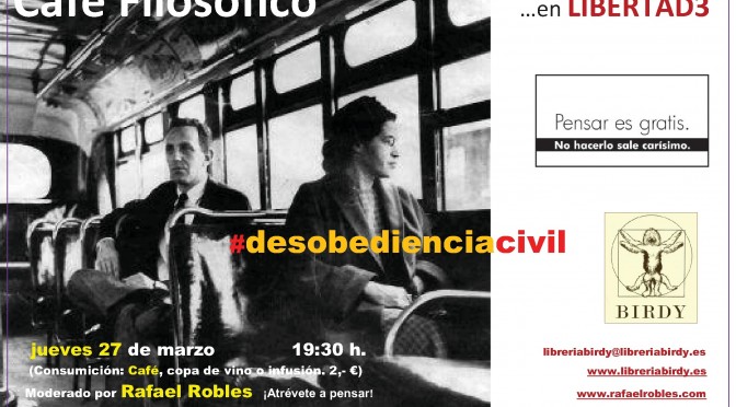 Cuarto café filosófico: Desobediencia civil